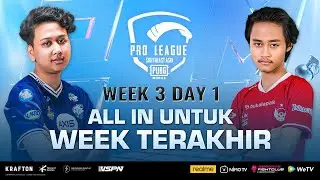 PMPL SEA Championship S4 | Week 3 Day 1 | EVOS & BTR ALL IN UNTUK WEEK TERAKHIR!