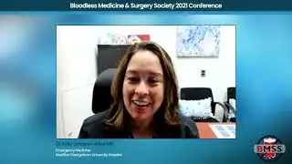 Bloodless care in emergencies is possible &ndash; and better! (Kelly Johnson-Arbor, MD)