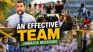 An Effective Team | FWBC Missions: Montego Bay, Jamaica | Pastor Steven L. Anderson