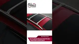 All Things Nissan |Nissan Roof Rack Bars