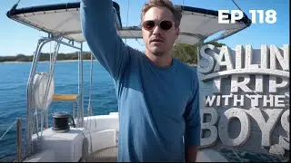 EP118   Our Wild Sailing Adventure Miami To Little River Pt1