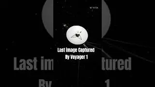 Last Image Captured By Voyager 1