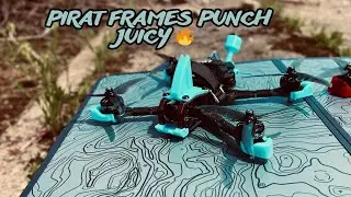 Pirat Frames Punch - FPV Freestyle - Juicy farm