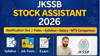 JKSSB Stock Assistant Posts | For 10th/12th Pass & Graduates | Syllabus and Preparation ?