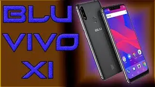 BLU Vivo XI - Killer Best Blue Phone Ever!! 🔥🔥