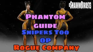 Phantom Guide|Tips+Advice|Rogue Company