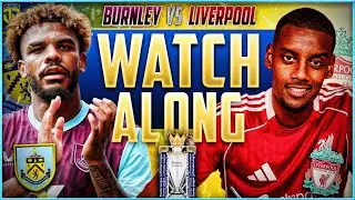Burnley vs Liverpool LIVE Watchalong | Premier League 2025/26