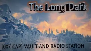 [007 CAP] Vault and Radio Station