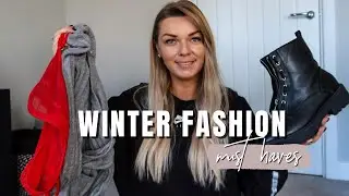 Fashion Must Haves | Winter Wardrobe Essentials 2021