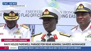 Navy Holds Farewell Parade For Rear Admiral Saheed Akinwande