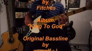The Butchers Song- Fitches (Bass-Playthrough)