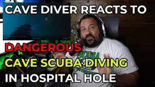CAVE DIVER REACTS TO DANGEROUS CAVE SCUBA DIVING IN HOSPITAL HOLE