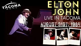 Elton John - Live in Tacoma (August 31st, 1984)