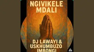 Ngivikele Mdali