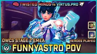 [ Funnyastro ] Twisted Minds vs Virtus.Pro | Round Robin | OWCS EMEA Stage 2