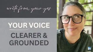 3 Write from your yes: How to write with authenticity on LinkedIn