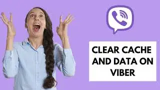 How to Clear Viber Cache & Data on Android Devices 2021