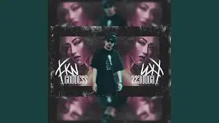 FKN a Goddess (feat. Grizzle) (Remix)