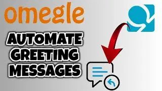 Omegle auto message bot | Omegle