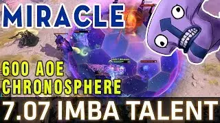 Dota 2 7.07 Miracle  Faceless Void  21 Kill with 600 Chronosphere AOE - Imba Talent
