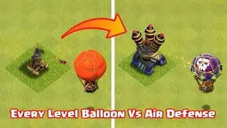 Balloon Vs Every Level Air Defenses | Clash of Clans