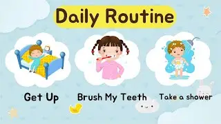 My Daily Routine – From Morning to Night | Kids Video #dailyroutineforkids #kidsdailyroutine #kids 