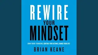 Introduction.9 - Rewire Your Mindset