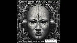 CYBORGCORE - February Set Vol.3