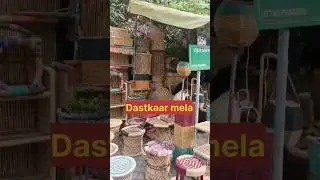 #Dastkaar mela ll # New Delhi ll #Subscribe ll #Like ll