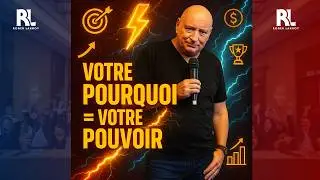 Votre pourquoi = votre pouvoir