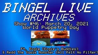 Bingel Live: World Puppetry Day (Show #046; March 20, 2021)