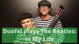 In My Life (The Beatles) | Duofel Live at the Cavern Club