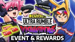 Событие My Hero Ultra Rumble - My Hero Vigilantes, билеты для розыгрыша и новый баннер, исправлен...