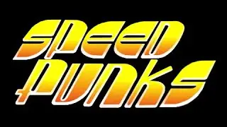 Speed Freaks/Punks longplay (With Monica)____Speed ​​Freaks / punks longplay (com Monica)