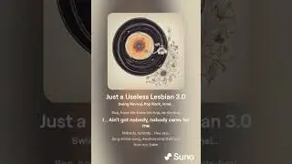 Just a Useless Lesbian Lyric Video (Caution: AI Generated Song)