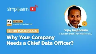 Why Your Company Needs A Chief Data Officer? | Build A Data Strategy For Your Company | Simplilearn