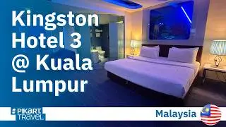 Hotel Review Kingston Hotel 3 @ Kuala Lumpur, Malaysia