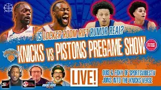 KNICKS vs PISTONS LIVE! Locker Room Rift Rumor Real? Guests Quis & Foxy of @SportsVibesTV