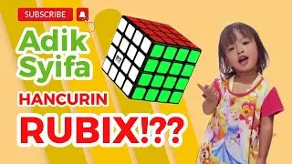 Adik Syifa Rusakin RUBIX!??