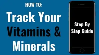 How To Track Micronutrients | Vitamin And Minerals Nutrition