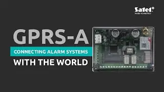 Connect your Alarm System with the World using GPRS-A Universal Monitoring Module | SATEL