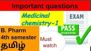 medicinal chemistry-1// important question // Tamil