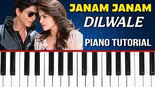 Janam Janam - Dilwale | Arjit Singh | Shah Rukh Khan | Piano Tutorial | Sahil Tak