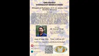 Whispers of Hydrogen: A 21-cm window into the Early Universe| Talk by Prof. Saurabh Singh