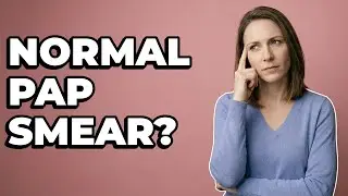 Do I Need Follow-Up After A Normal Pap Smear?