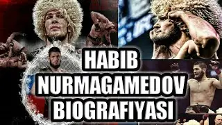 HABIB NURMAGAMEDOV BIOGRAFIYASI | ХАБИБ НУРМАГАМЕДОВ БИОГРАФИЯСИ