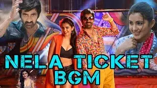 Nela Ticket Movie Full BGM (Back Ground Music)  Ravi Teja  Malvika Sharma