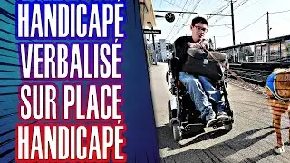 LA SNCF JAMAIS LA POUR VERBALISER LES MIGRANTS VERBALISE UN HANDICAP&Eacute; ASSIS SUR UNE PLACE HANDICAP&Eacute;