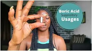 boric acid suppositories how to use|| Dos & Don'ts