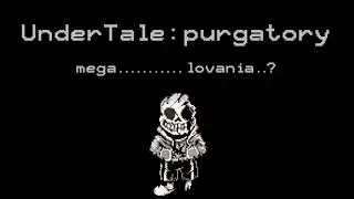 UnderTale: purgatory - mega.......... lovania..?